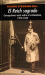 REICH SAGRADO CONCEPCIONES NAZIS SOBRE CRISTIANISMO 1919-45