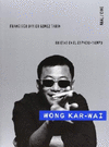 WONG KAR-WAI GRIETAS EN EL ESPACIO-TIEMPO