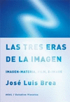 TRES ERAS DE LA IMAGEN