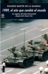 1989 EL A�O QUE CAMBIO EL MUNDO