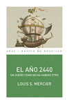 A�O 2440: UN SUE�O COMO NO HA HABIDO OTRO