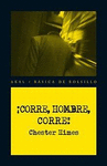 CORRE HOMBRE CORRE!