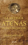 ANTIGUA ATENAS POR CINCO DRACMAS AL DIA
