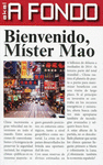 BIENVENIDO MISTER MAO