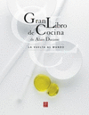 GRAN LIBRO DE COCINA: LA VUELTA AL MUNDO
