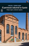 PATRIMONIO INDUSTRIAL EN ESPA�A
