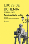 LUCES DE BOHEMIA. ESPERPENTO