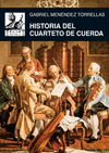 HISTORIA DEL CUARTETO DE CUERDA (CARTONE)