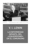 ENFERMEDAD INFANTIL DEL IZQUIERDISMO EN EL COMUNISMO
