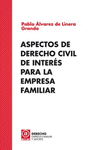 ASPECTOS DERECHO CIVIL 1 DE INTERES PARA EMPRESA FAMILIAR