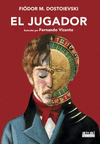 JUGADOR (CLASICOS ILUSTRADOS)