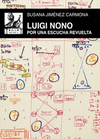 LUIGI NONO. POR UNA ESCUCHA REVUELTA