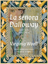 SEORA DALLOWAY. EDICION ANOTADA