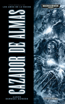 CAZADOR DE ALMAS (LOS AMOS DE LA NOCHE NO 1)