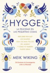 HYGGE LA FELICIDAD EN LAS PEQUE�AS COSAS