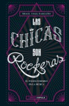 LAS CHICAS SON ROCKERAS