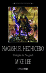 NAGASH EL HECHICER NO.1 TRILOGIA DE NAGASH