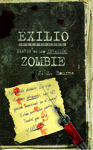 EXILIO DIARIO DE UNA INVASION ZOMBIE