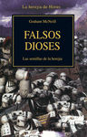 FALSOS DIOSES (LA HEREJIA DE LOS HORUS II)