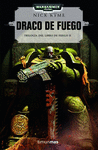DRACO DE FUEGO (TRILOGIA DEL LIBRO DEL FUEGO NO2)