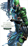 LA SENDA DEL GUERRERO (LA SENDA DE LOS ELDAR NO1)