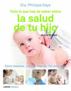 TODO LO QUE HAS DE SABER SOBRE LA SALUD DE TU HIJO