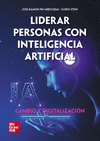 LIDERAR PERSONAS CON INTELIGENCIA ARTIFICIAL (EBOOK)