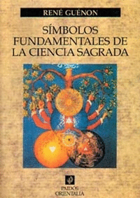 SIMBOLOS FUNDAMENTALES DE LA CIENCIA SAGRADA