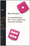 ACEPTABILIDAD DEL RIESGO. DOUGLAS.