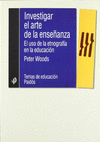 INVESTIGAR ARTE DE LA ENSE�ANZA. WOODS