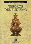 TESOROS DEL BUDISMO. FRITHJOF SCHUON.