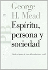 ESPIRITU PERSONA Y SOCIEDAD MEAD