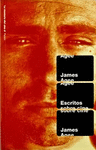 ESCRITOS SOBRE CINE. JAMES AGEE