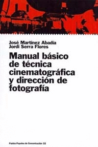 MANUAL BASICO DE TECNICA CINEMATOGRAFICA Y DIRECCI