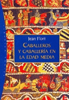 CABALLEROS CABALLERIAS EDAD MEDIA. FLORI