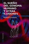 EL SUE�O DEL GENOMA HUMANO Y OTRAS ILUSIONES