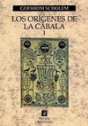 LOS ORIGENES CABALA, 1. GERSHOM SCHOLEM