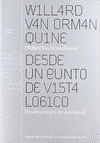DESDE PUNTO DE VISTA LOGICO. WILLARD VAN