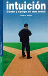INTUICION. PODER Y PELIGRO SENTIDO. MYER