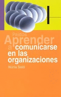 APRENDER A COMUNICARSE DENTRO DE LAS ORGANIZACIONE