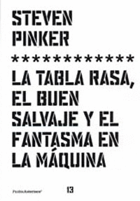 LA TABLA RASA, EL BUEN SALVAJE Y EL FANTASMA EN LA