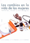 LOS CAMBIOS EN LA VIDA DE LAS MUJERES