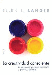CREATIVIDAD CONSCIENTE, LA.