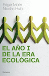 EL A�O I DE LA ERA ECOL�GICA. LA TIERRA QUE DEPEND