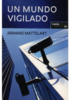 UN MUNDO VIGILADO