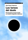 LAS TAREAS DEL DUELO, PSICOTERAPIA DE DUELO DESDE UN MODELO INTEGRATIVO-RELACIONAL