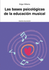 LAS BASES PSICOL�GICAS DE LA EDUCACI�N MUSICAL