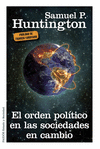 EL ORDEN POLITICO EN LAS SOCIEDADES EN CAMBIO