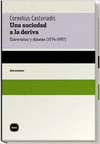 UNA SOCIEDAD A LA DERIVA (TELA)