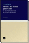 HISTORIA DEL MUNDO Y SALVACION LOS PRESUPUESTOS TEOLOGICOS DE LA FILOSOFIA DE LA HISTORIA